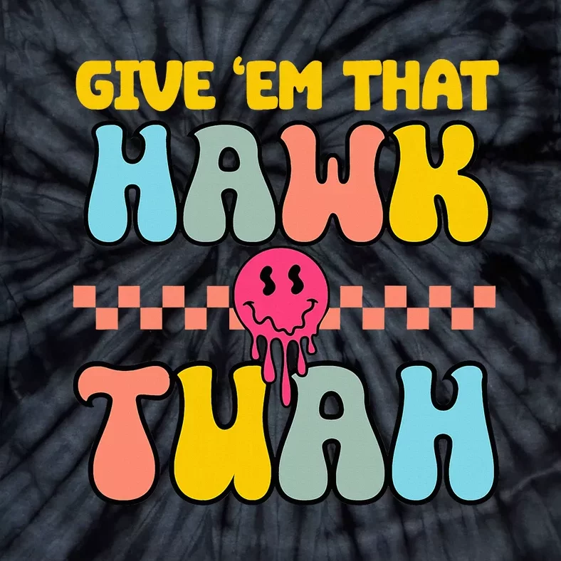 Hawk Tuah Funny Viral Humor Meme Video Tie-Dye T-Shirt