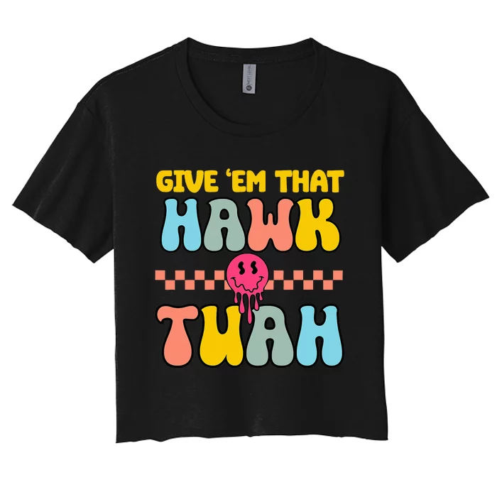 Hawk Tuah Funny Viral Humor Meme Video Women's Crop Top Tee