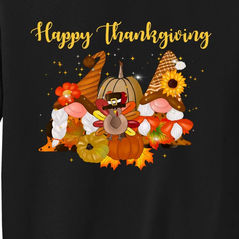 Happy Thanksgiving Fall Gnomes Tall Sweatshirt