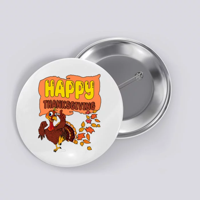 Happy Thanksgiving Festive Fun Holiday Button