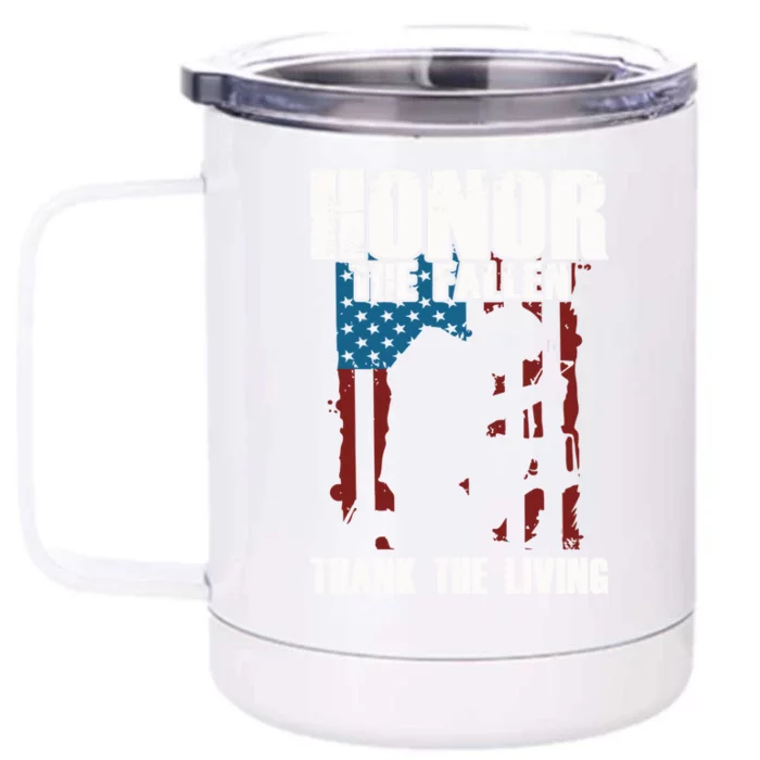 Honor The Fallen Usa Flag Military Veteran Support Gift Great Gift Front & Back 12oz Stainless Steel Tumbler Cup