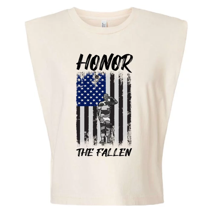 Honor The Fallen American Flag For Patriots Gift Garment-Dyed Women's Muscle Tee