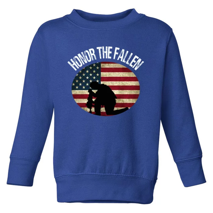 Honor The Fallen Patriotic Theme Gift Toddler Sweatshirt