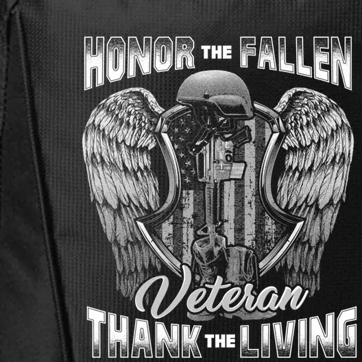 Honor The Fallen Veteran Thank The Living Veteran Gift City Backpack