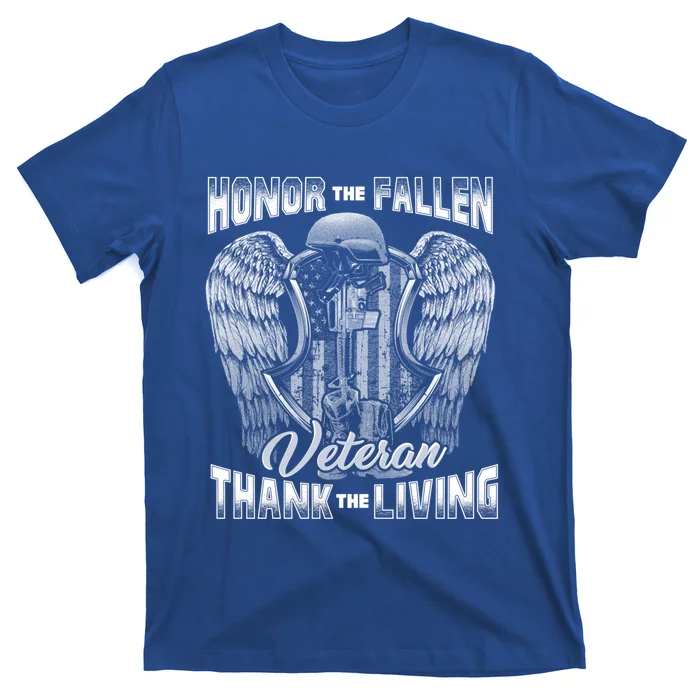 Honor The Fallen Veteran Thank The Living Veteran Gift T-Shirt