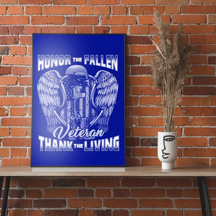 Honor The Fallen Veteran Thank The Living Veteran Gift Poster