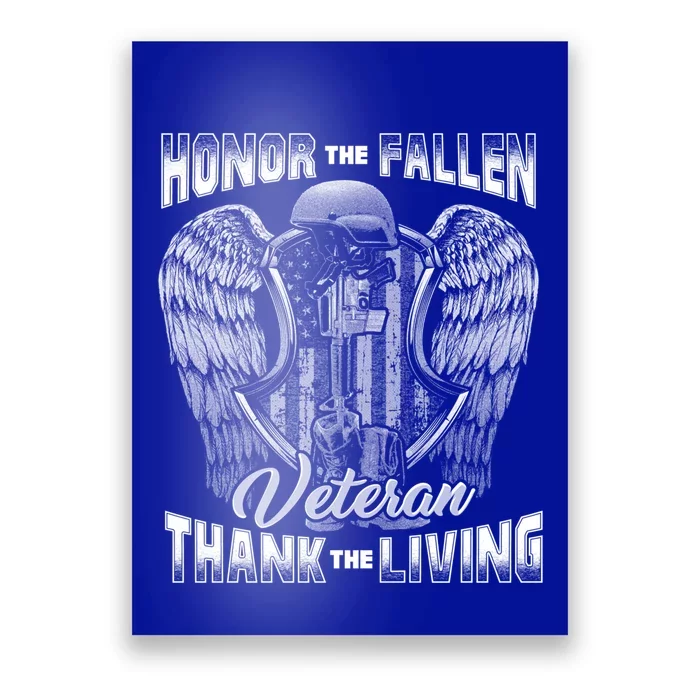 Honor The Fallen Veteran Thank The Living Veteran Gift Poster