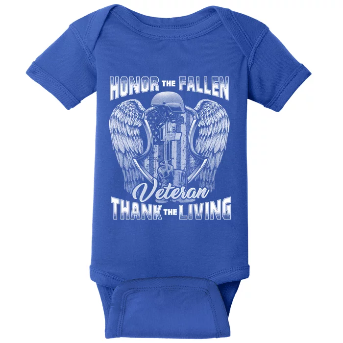 Honor The Fallen Veteran Thank The Living Veteran Gift Baby Bodysuit