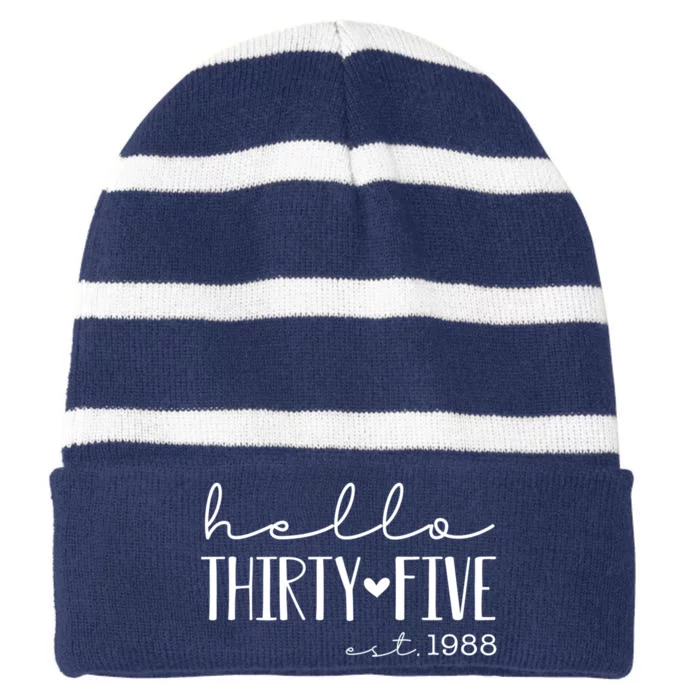 Hello Thirty Five EST 1988, Born In 1988, Turning 35 Striped Beanie with Solid Band