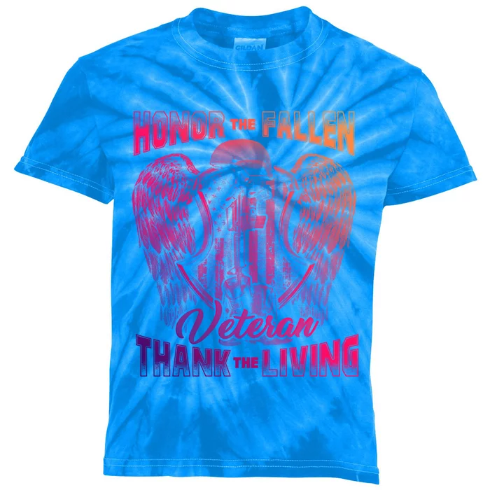 Honor The Fallen Veteran Thank The Living Veteran Gift Kids Tie-Dye T-Shirt