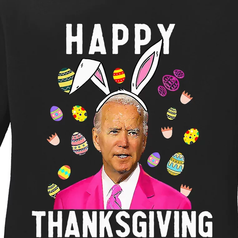 Happy Thanksgiving Funny Joe Biden Confused Happy Easter Day Ladies Long Sleeve Shirt