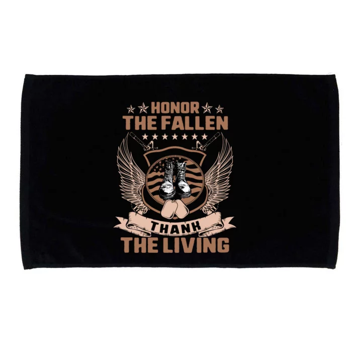 Honor The Fallen Thank Living Memorial Day Military May 25th Cool Gift Microfiber Hand Towel