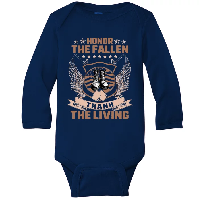 Honor The Fallen Thank Living Memorial Day Military May 25th Cool Gift Baby Long Sleeve Bodysuit