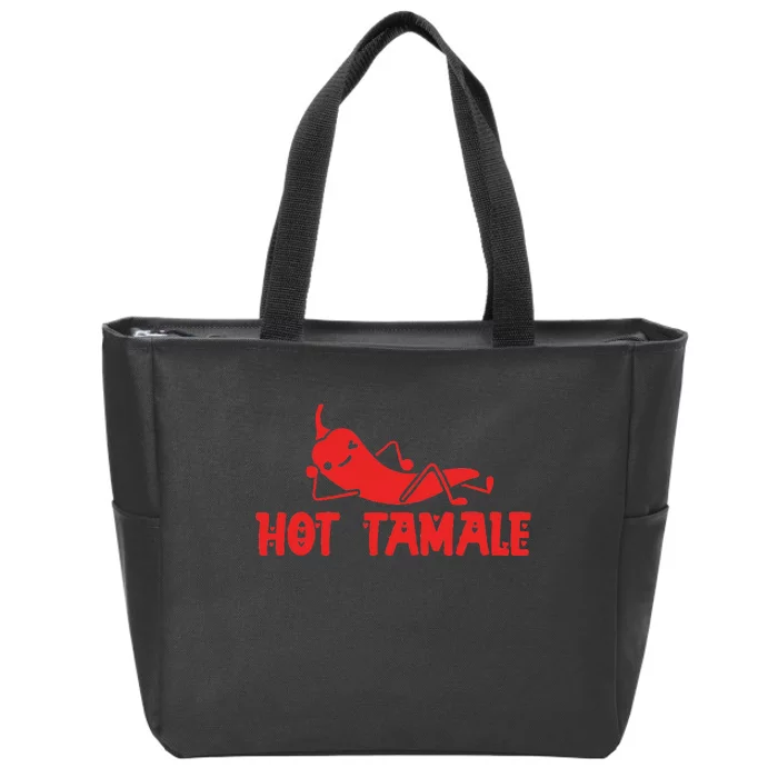 Hot Tamale  Funny Valentines Hot Tamales Zip Tote Bag