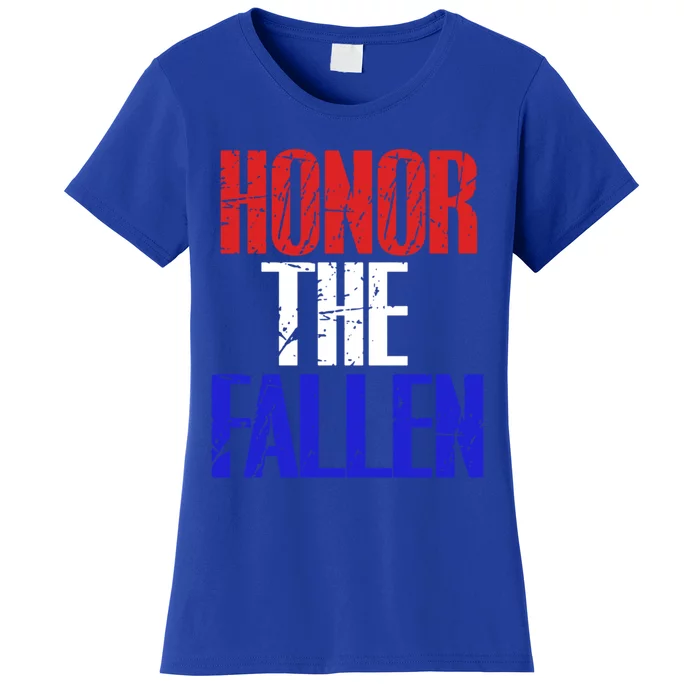 Honor The Fallen Veterans Military Cool Gift Women's T-Shirt