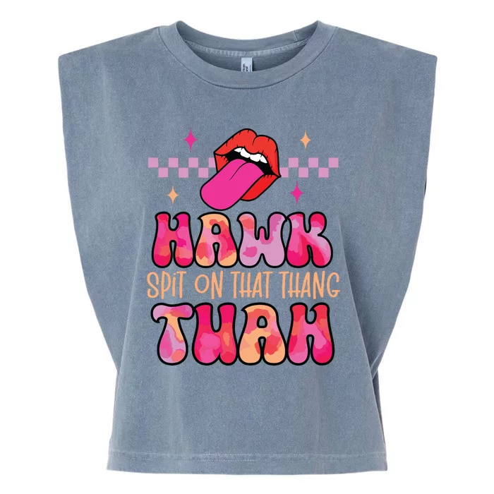 Hawk Tuah Funny Viral Humor Meme Video Garment-Dyed Women's Muscle Tee