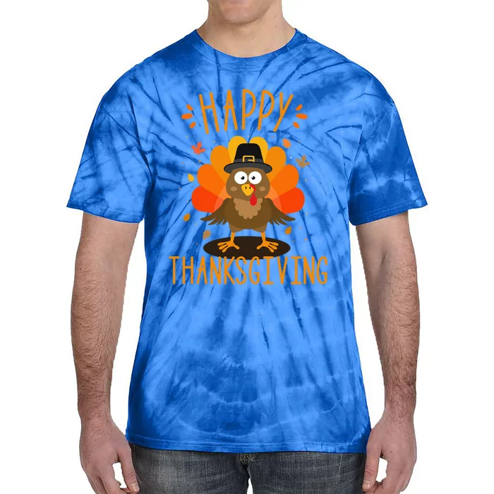 Happy Thanksgiving For Turkey Day Family Dinner Gift Tie-Dye T-Shirt