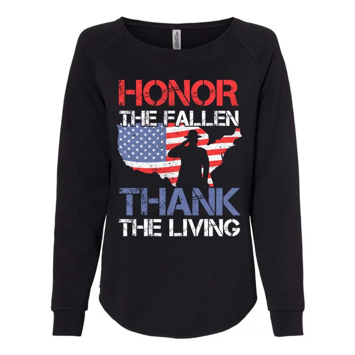 Honor The Fallen Thank The Living Memorial Day Meaningful Gift Womens California Wash Sweatshirt