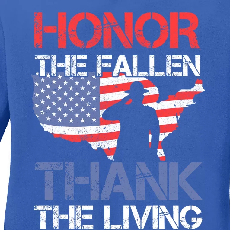 Honor The Fallen Thank The Living Memorial Day Meaningful Gift Ladies Long Sleeve Shirt