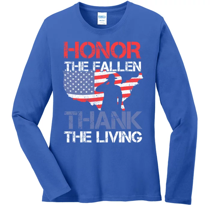 Honor The Fallen Thank The Living Memorial Day Meaningful Gift Ladies Long Sleeve Shirt