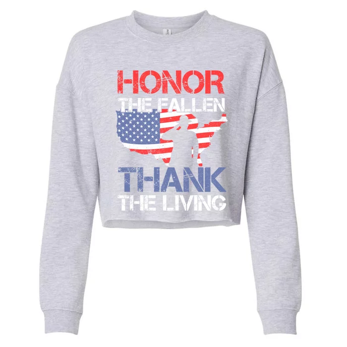 Honor The Fallen Thank The Living Memorial Day Meaningful Gift Cropped Pullover Crew