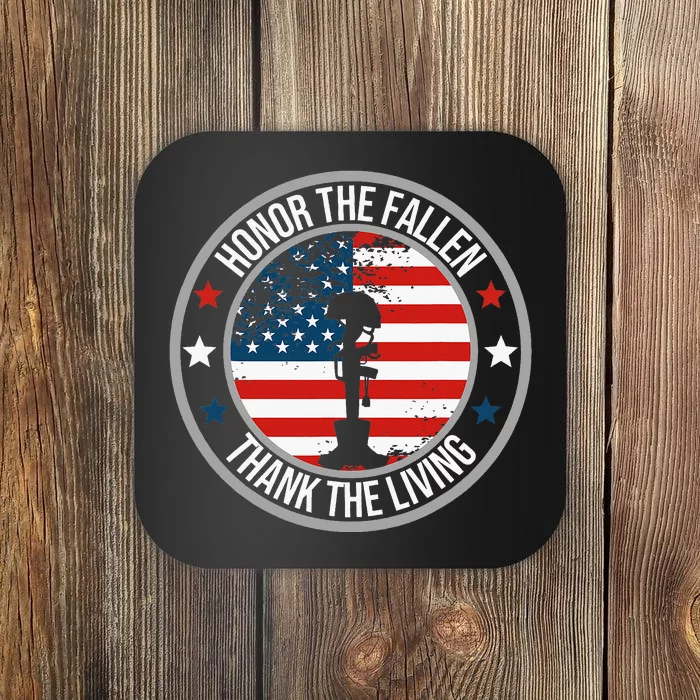 Honor The Fallen Thank The Living Memorial Day Coaster