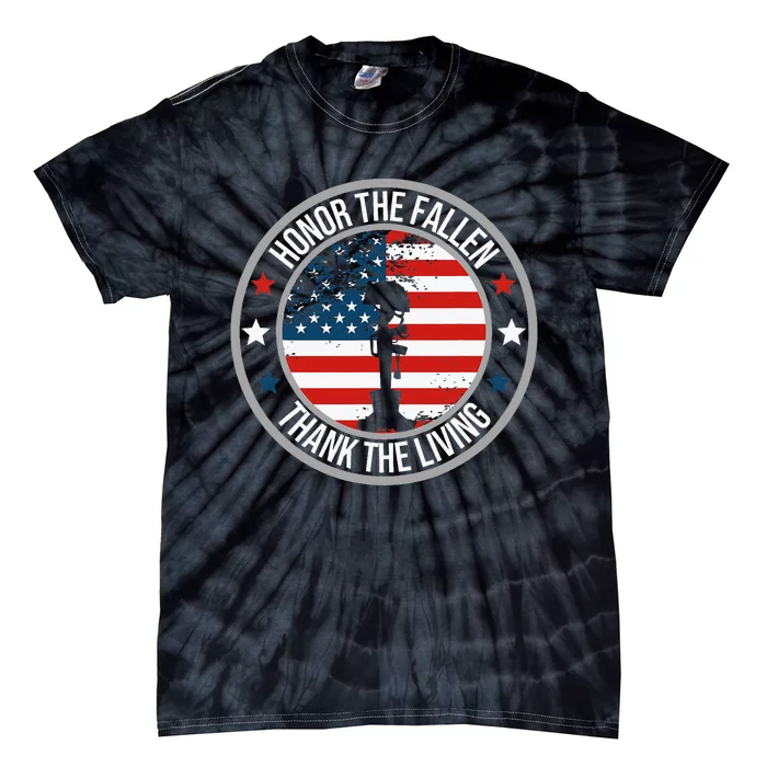 Honor The Fallen Thank The Living Memorial Day Tie-Dye T-Shirt