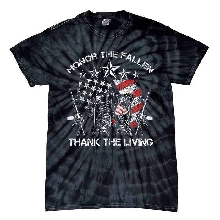 Honor The Fallen Thank The Living Memorial Day Tie-Dye T-Shirt