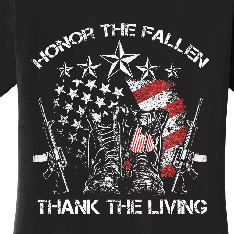 Honor The Fallen Thank The Living Memorial Day Women's T-Shirt