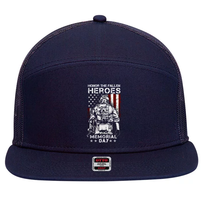 Honor The Fallen Heroes Soldier Memorial Day Cool Gift Veteran Gift 7 Panel Mesh Trucker Snapback Hat