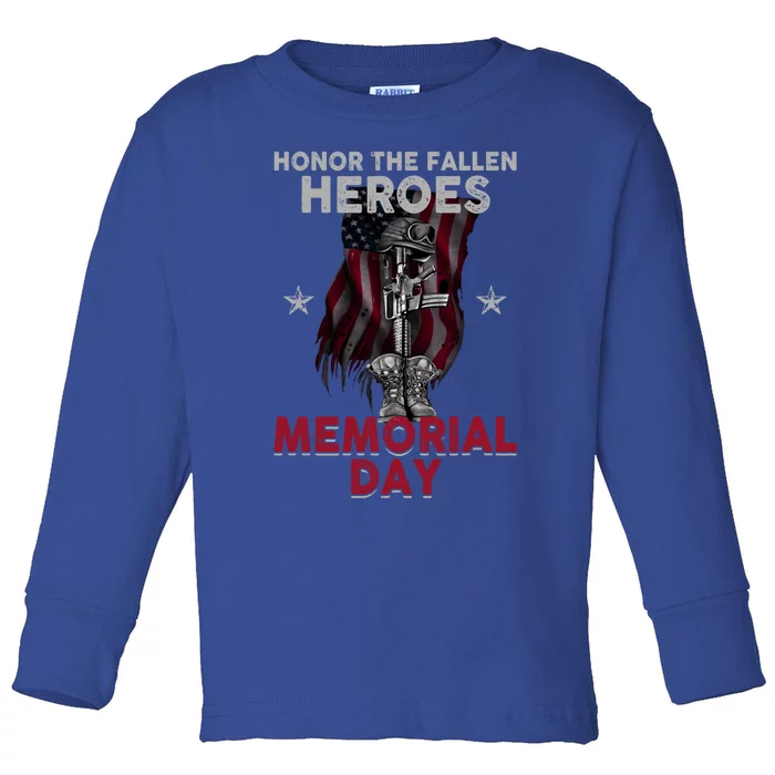 Honor The Fallen Heroes Soldier Memorial Day Gift Toddler Long Sleeve Shirt