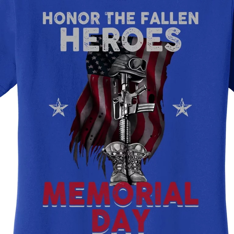 Honor The Fallen Heroes Soldier Memorial Day Gift Women's T-Shirt