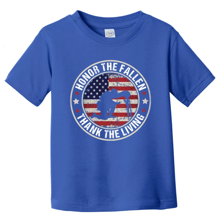 Honor The Fallen Thank The Living Memorial Day Veterans Day Cool Gift Toddler T-Shirt