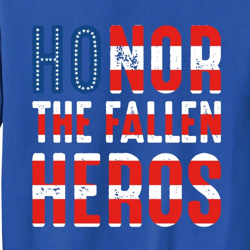 Honor The Fallen Heros Cute Gift Usa American Flag Cute Gift Veterans Day Gift Sweatshirt