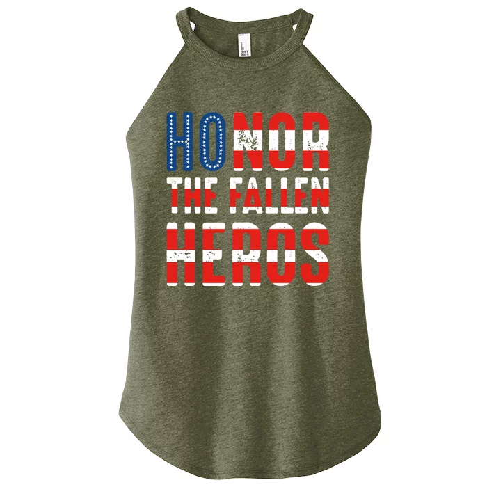 Honor The Fallen Heros Cute Gift Usa American Flag Cute Gift Veterans Day Gift Women’s Perfect Tri Rocker Tank