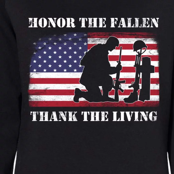 Honor The Fallen Thank The Living Memorial Dayfunny Giftveterans Day Gift Womens California Wash Sweatshirt