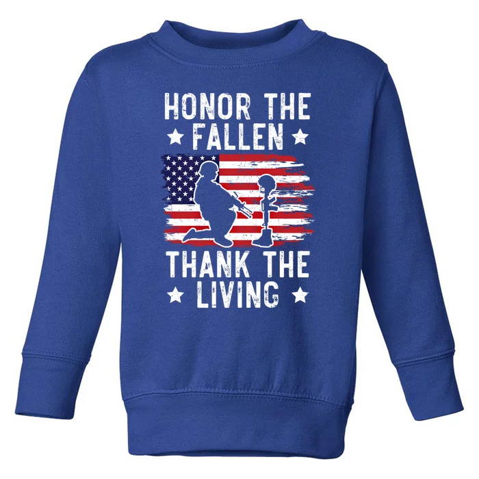 Honor The Fallen Thank The Living Usa American Memorial Day Cute Gift Toddler Sweatshirt