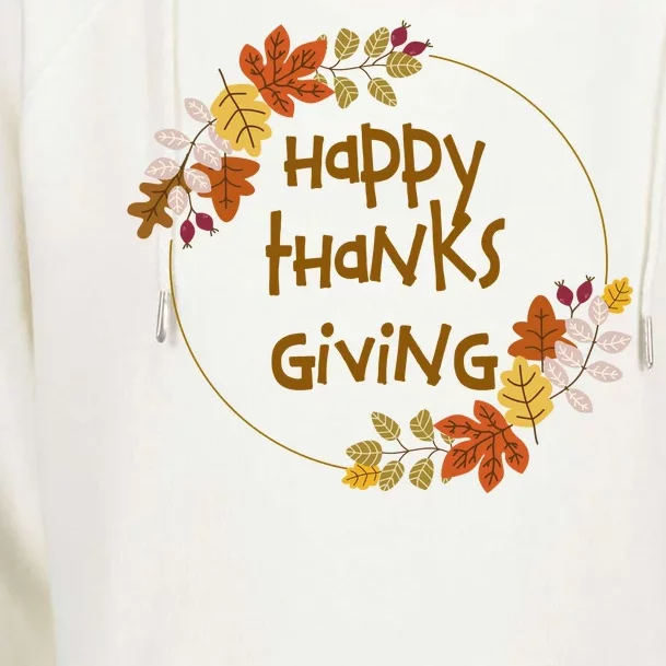 Happy Thanksgiving Fall Leaves Holiday Gift Womens Funnel Neck Pullover Hood