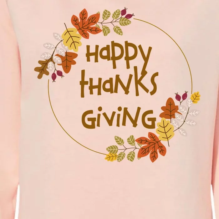 Happy Thanksgiving Fall Leaves Holiday Gift Womens California Wash Sweatshirt