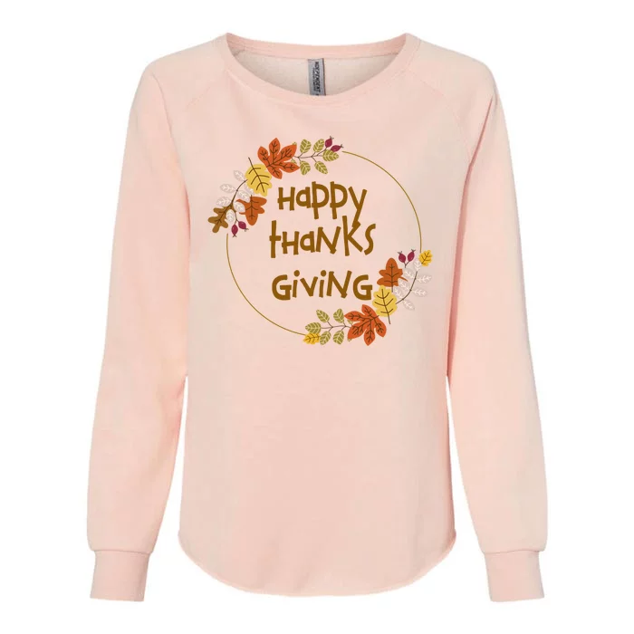 Happy Thanksgiving Fall Leaves Holiday Gift Womens California Wash Sweatshirt