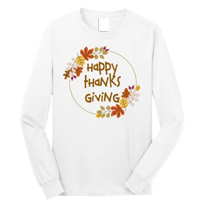 Happy Thanksgiving Fall Leaves Holiday Gift Long Sleeve Shirt