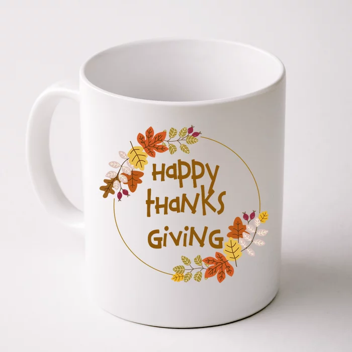 Happy Thanksgiving Fall Leaves Holiday Gift Front & Back Coffee Mug