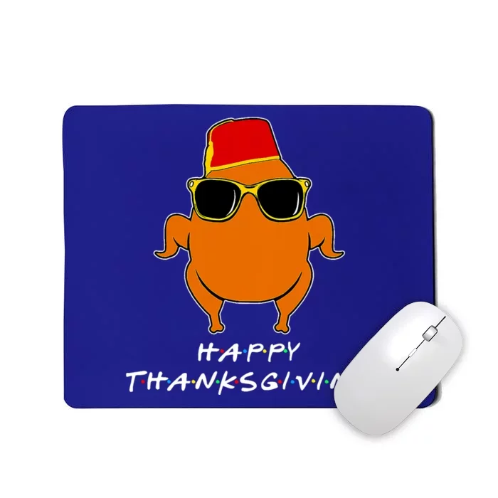 Happy Thanksgiving Friends Turkey Mousepad