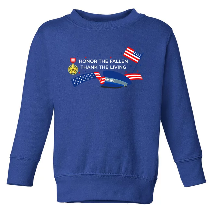 Honor The Fallen Thank The Living Gift Toddler Sweatshirt