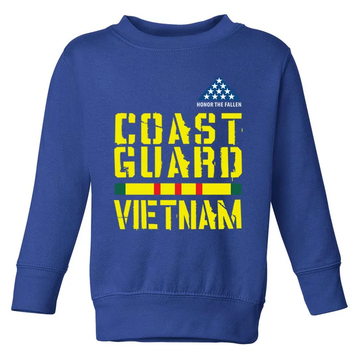 Honor The Fallen Coast Guard Vietnam Gift Toddler Sweatshirt