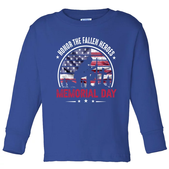 Honor The Fallen Heroes Memorial Day Gift Toddler Long Sleeve Shirt