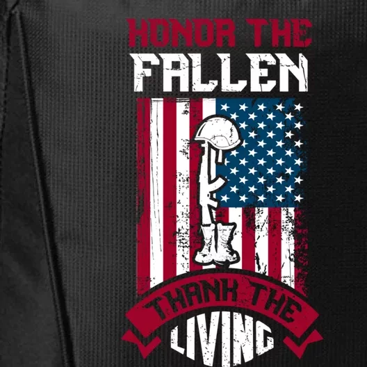 Honor The Fallen Thank The Living Memorial Day Design Gift City Backpack