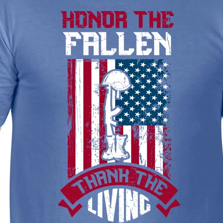 Honor The Fallen Thank The Living Memorial Day Design Gift Comfort Colors T-Shirt