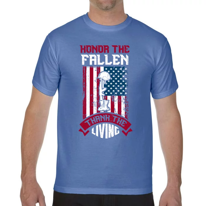 Honor The Fallen Thank The Living Memorial Day Design Gift Comfort Colors T-Shirt