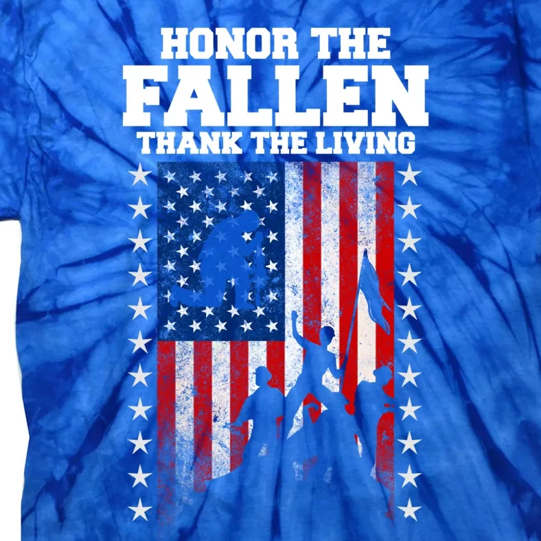 Honor The Fallen Thank The Living Memorial Day Gift Tie-Dye T-Shirt